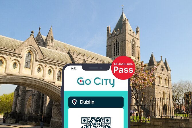 Go City: Dublin Pass | Save up to 50% - Includes 35+ Things To Do - Key Things to Know Before You Buy
